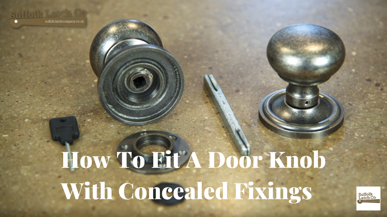 Video Guide: How To Fit A Door Knob With Concealed Fixings