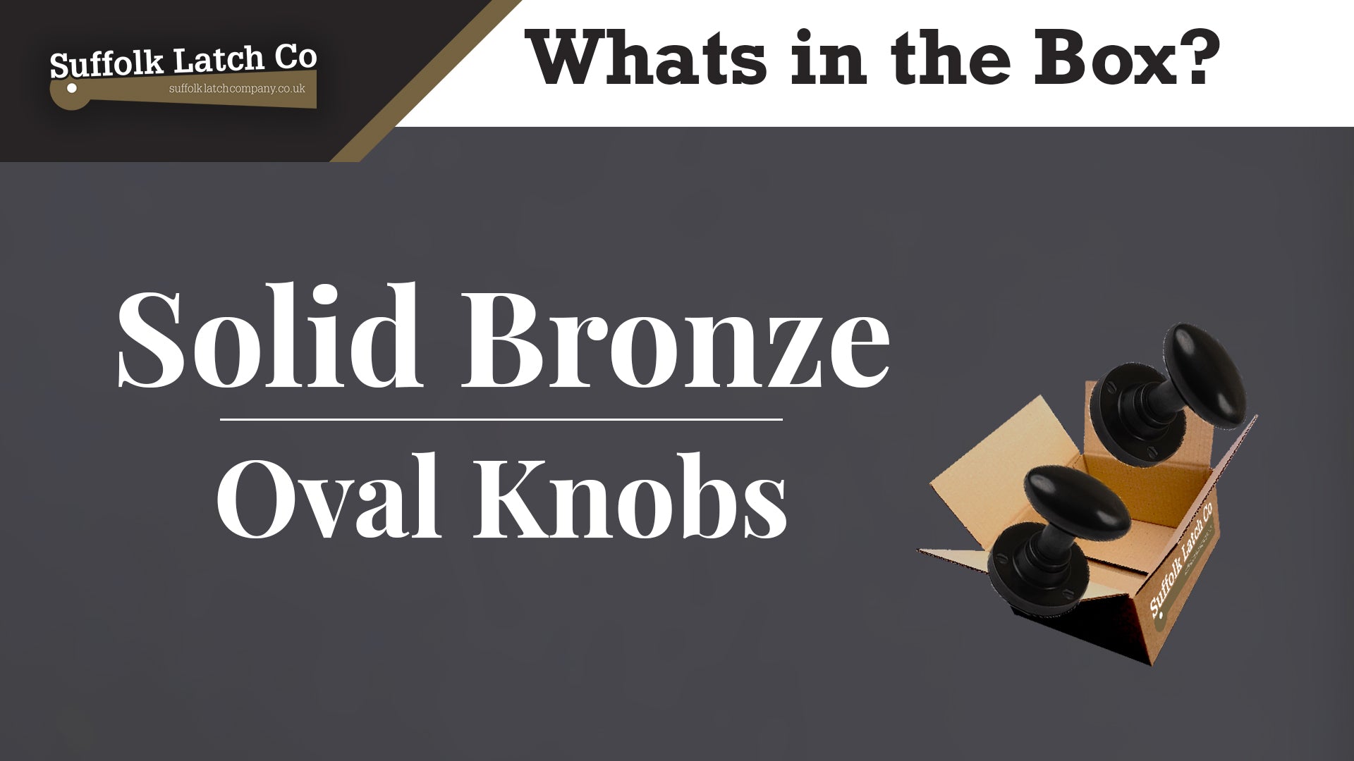 What's in the Box: Oval Door Knob