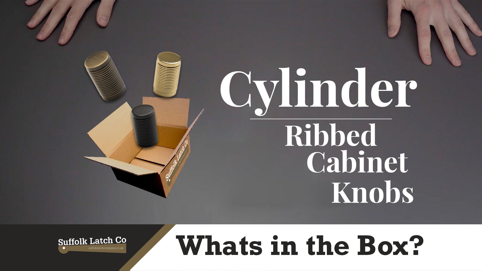 What's In The Box: Cylinder Ribbed Cabinet Knobs