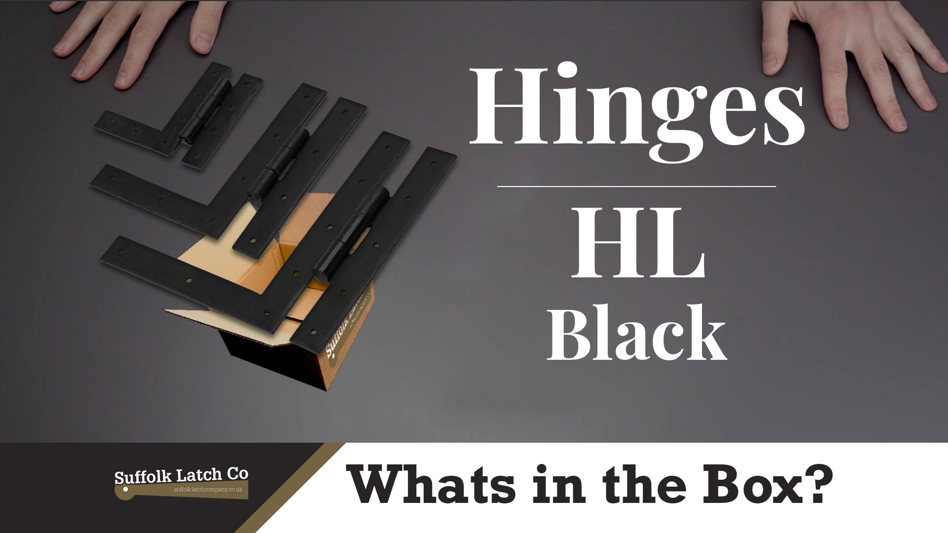 What's In The Box: HL Hinges in Black Beeswax