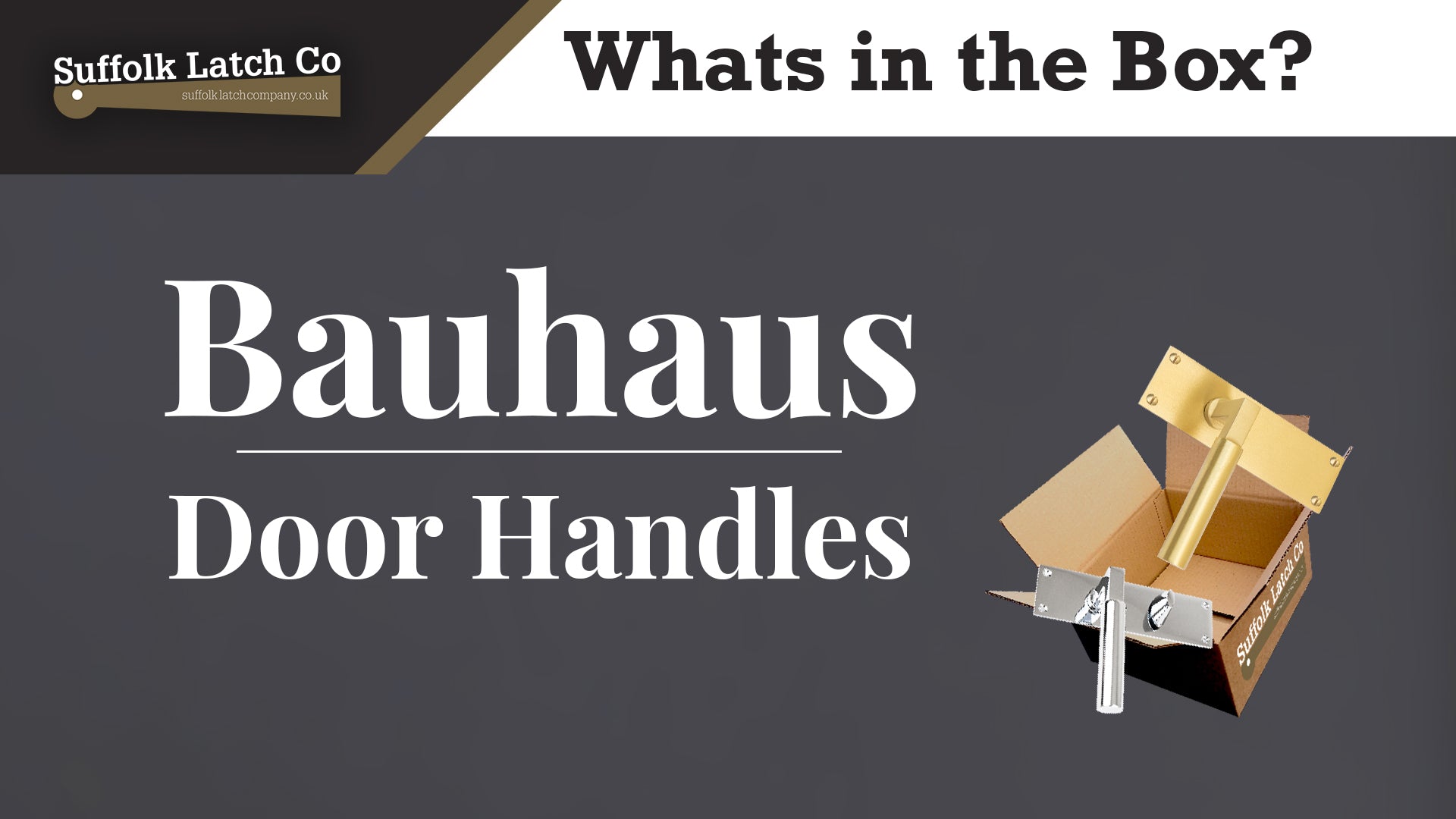 What's in the box: Bauhaus Door Handles