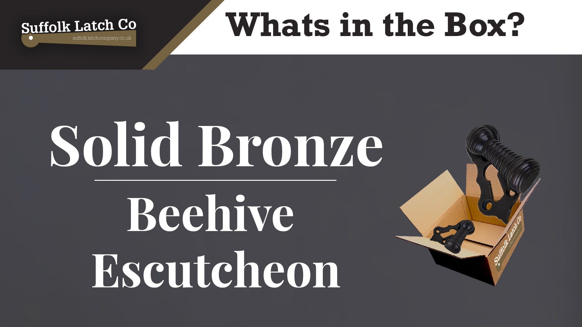 What's in the Box: Beehive Escutcheon