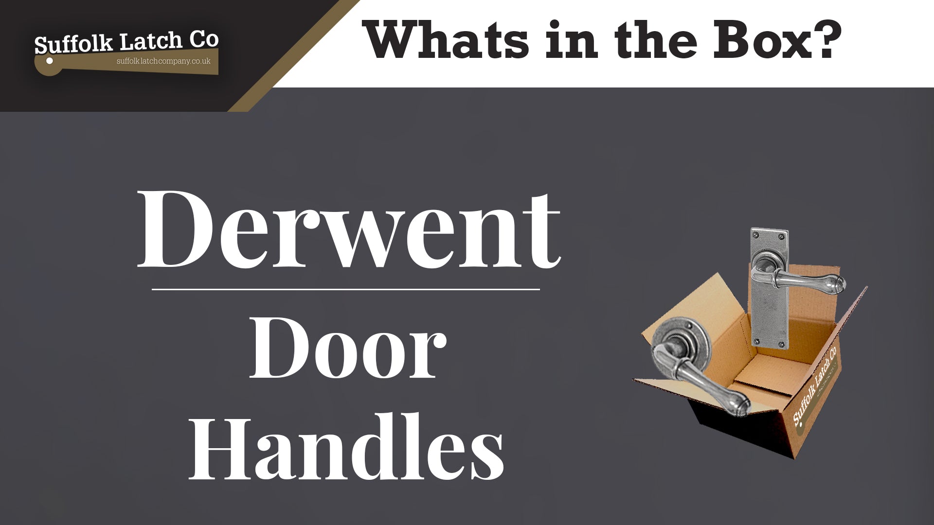What's in the box? Derwent Pewter Door Handles