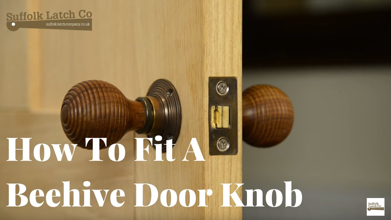 Video Guide on installing a Beehive Door Knob