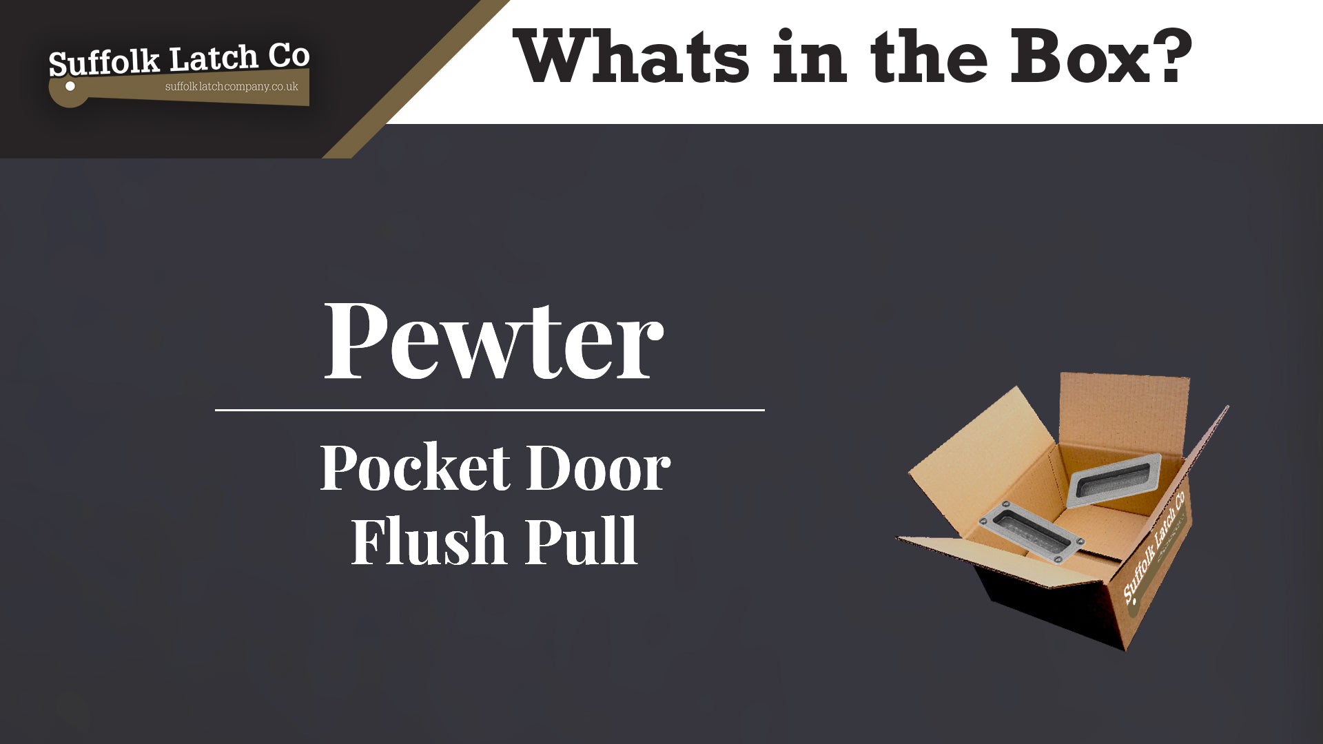 What's in the box? Pewter Pocket Door Flush Pull
