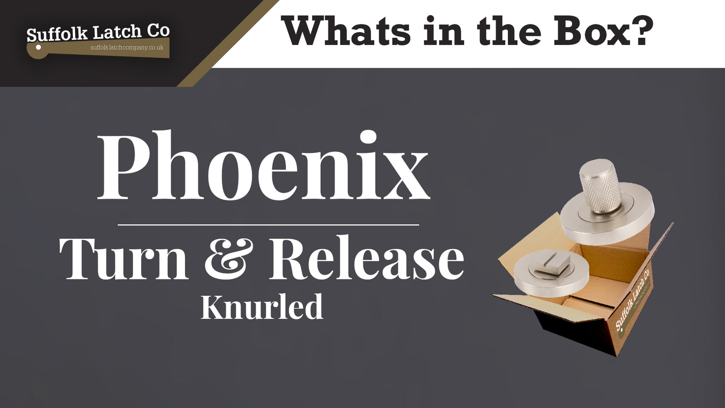 What's in the Box: Phoenix Knurled Turn & Release