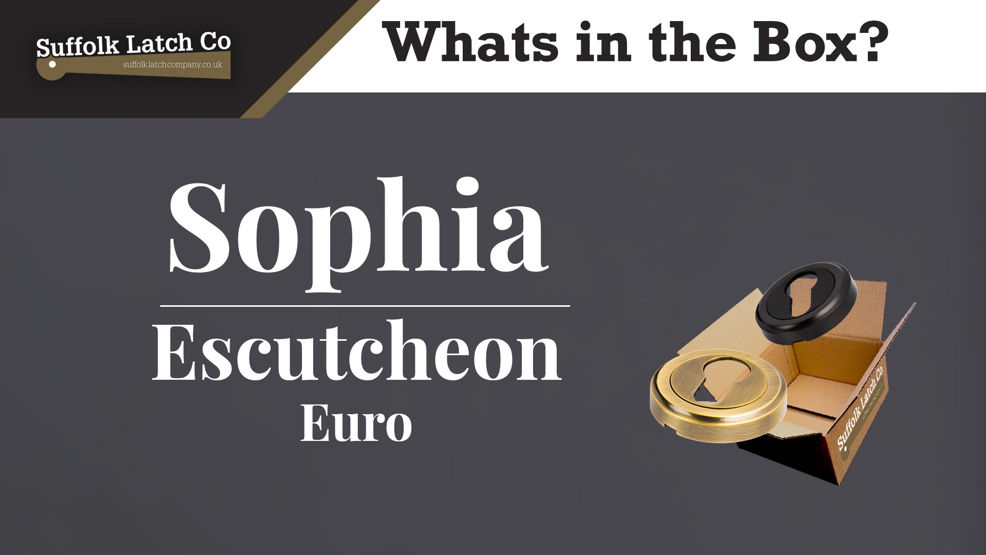 What's in the Box: Sophia Escutcheon Euro
