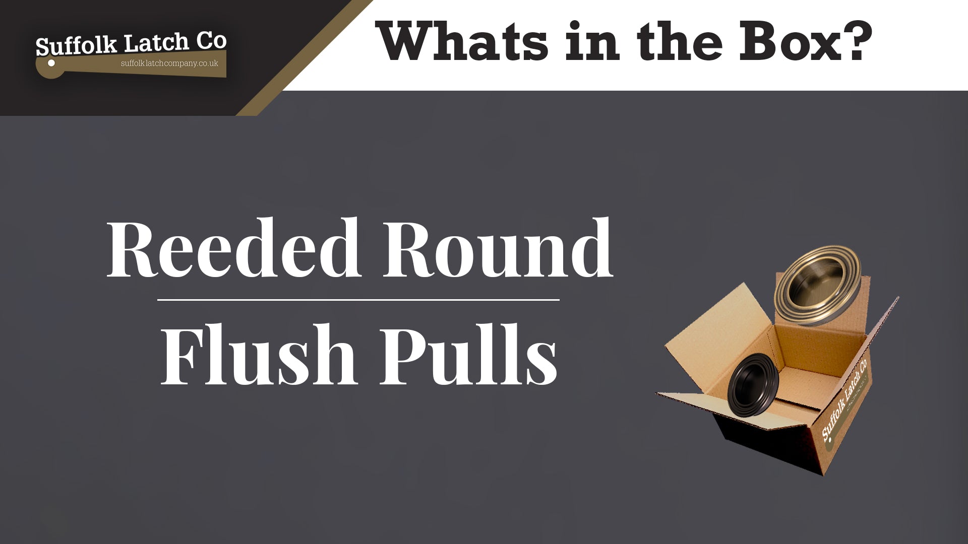 What's in the Box: Reeded round flush pull
