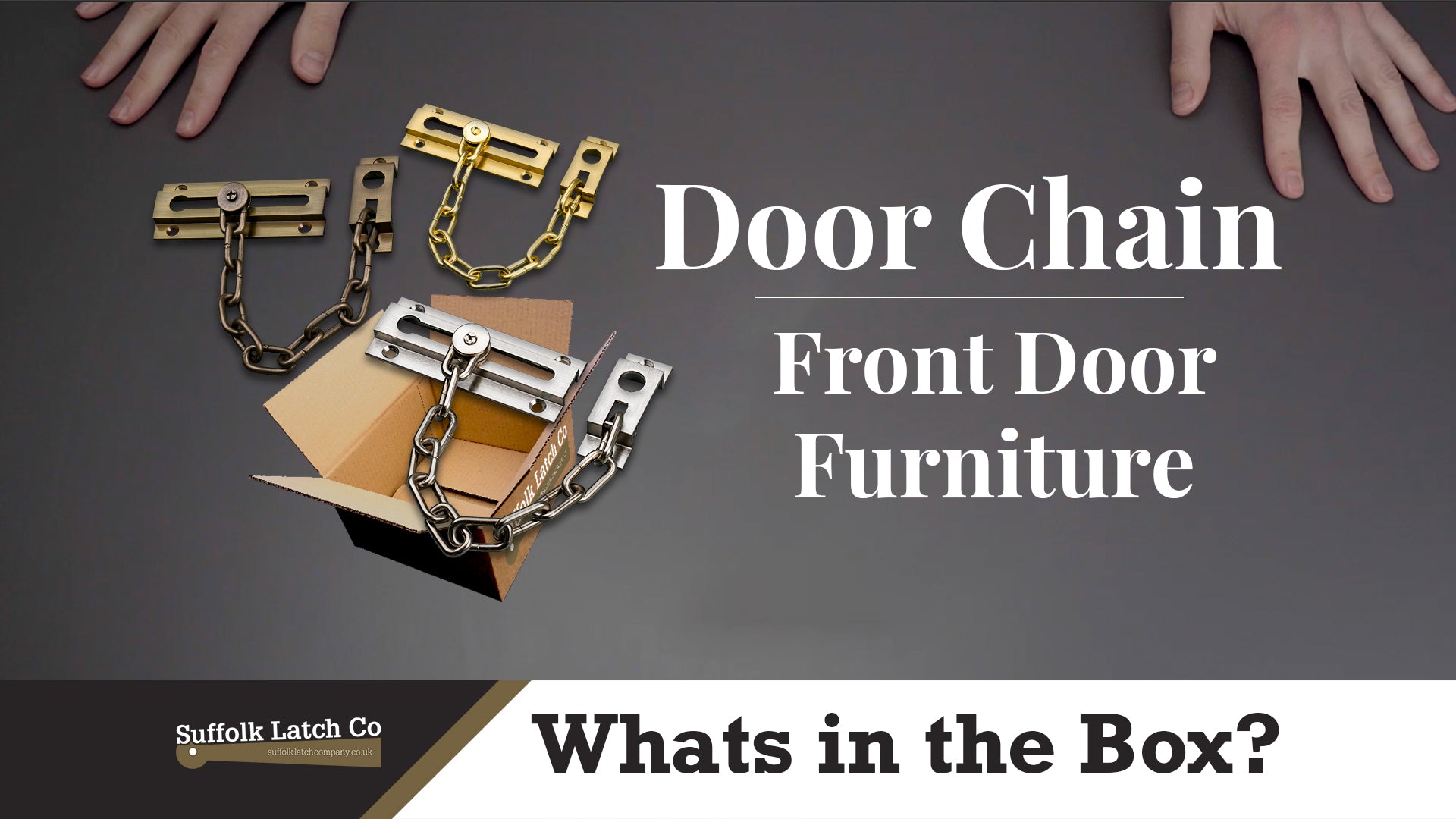 What's In The Box: Brass Door Chains