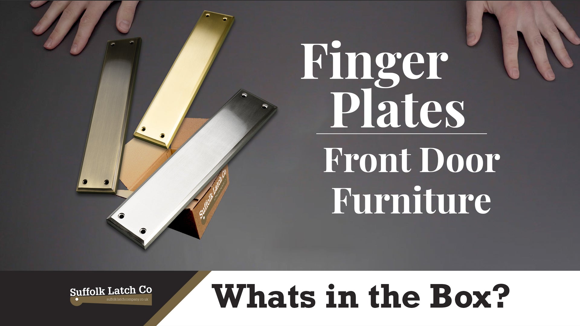 What's In The Box: Brass Finger Plates