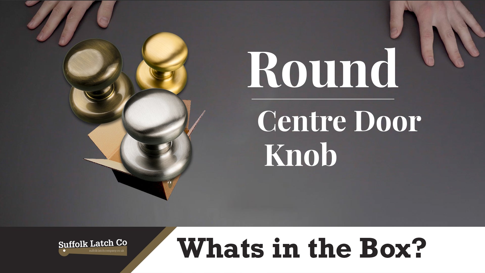 What's In The Box: Round Centre Door Knob