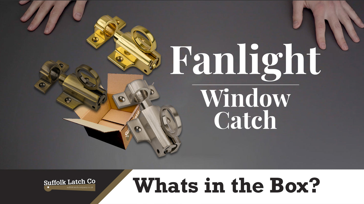 What's In The Box: Fanlight Window Catch