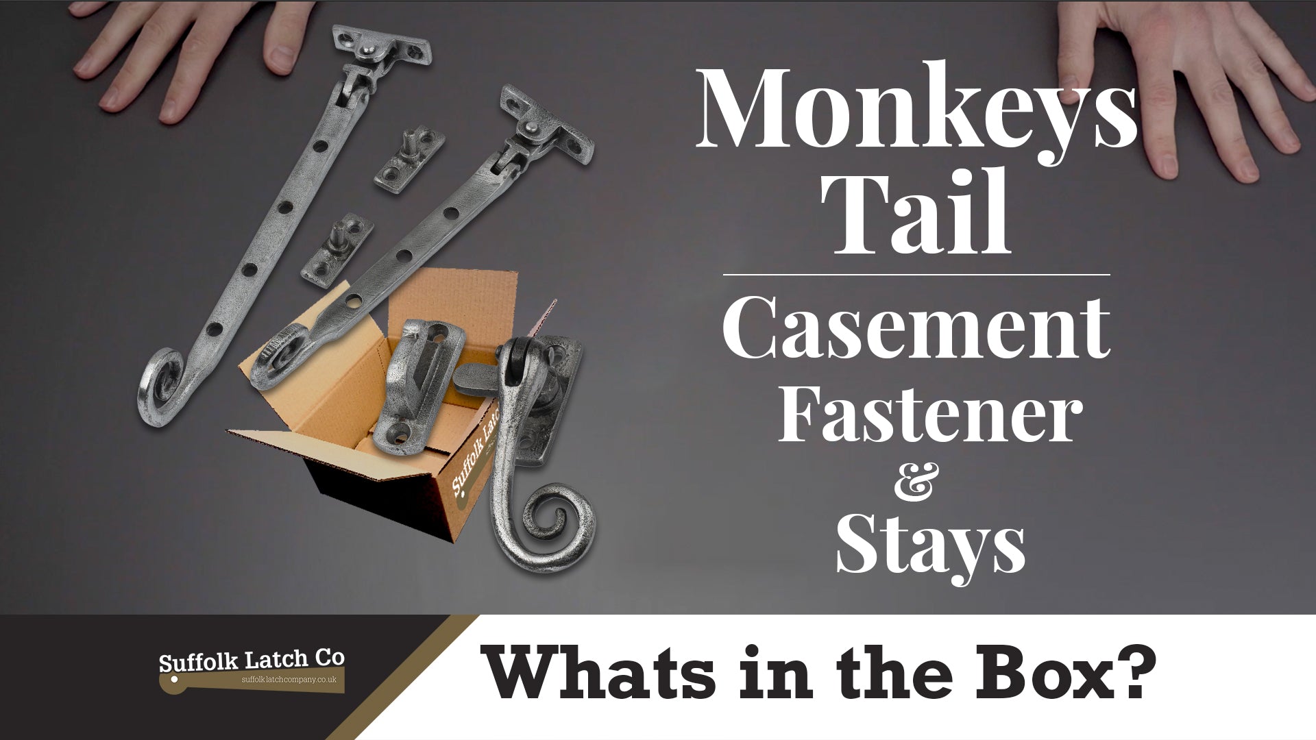 What's In The Box: Pewter Monkey Tail Window Fastener & Stays