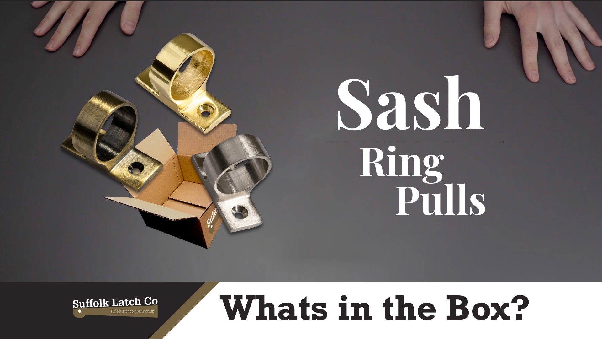 What's In The Box: Sash Ring Pulls