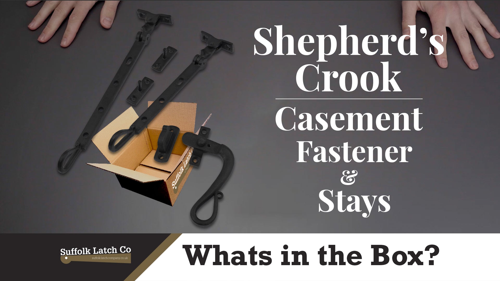 What's In The Box: Black Shepherd's Crook Window Fastener & Stays