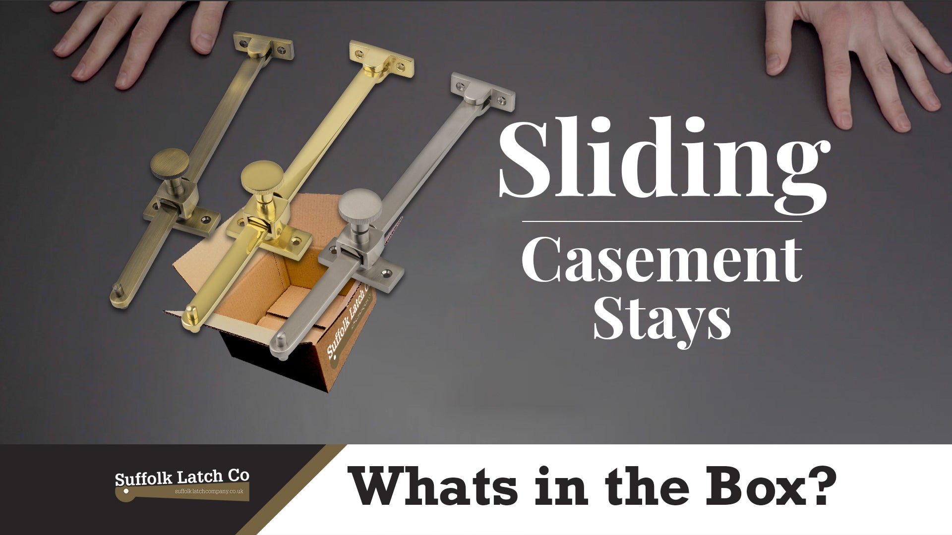 What's In The Box: Sliding Casement Stay