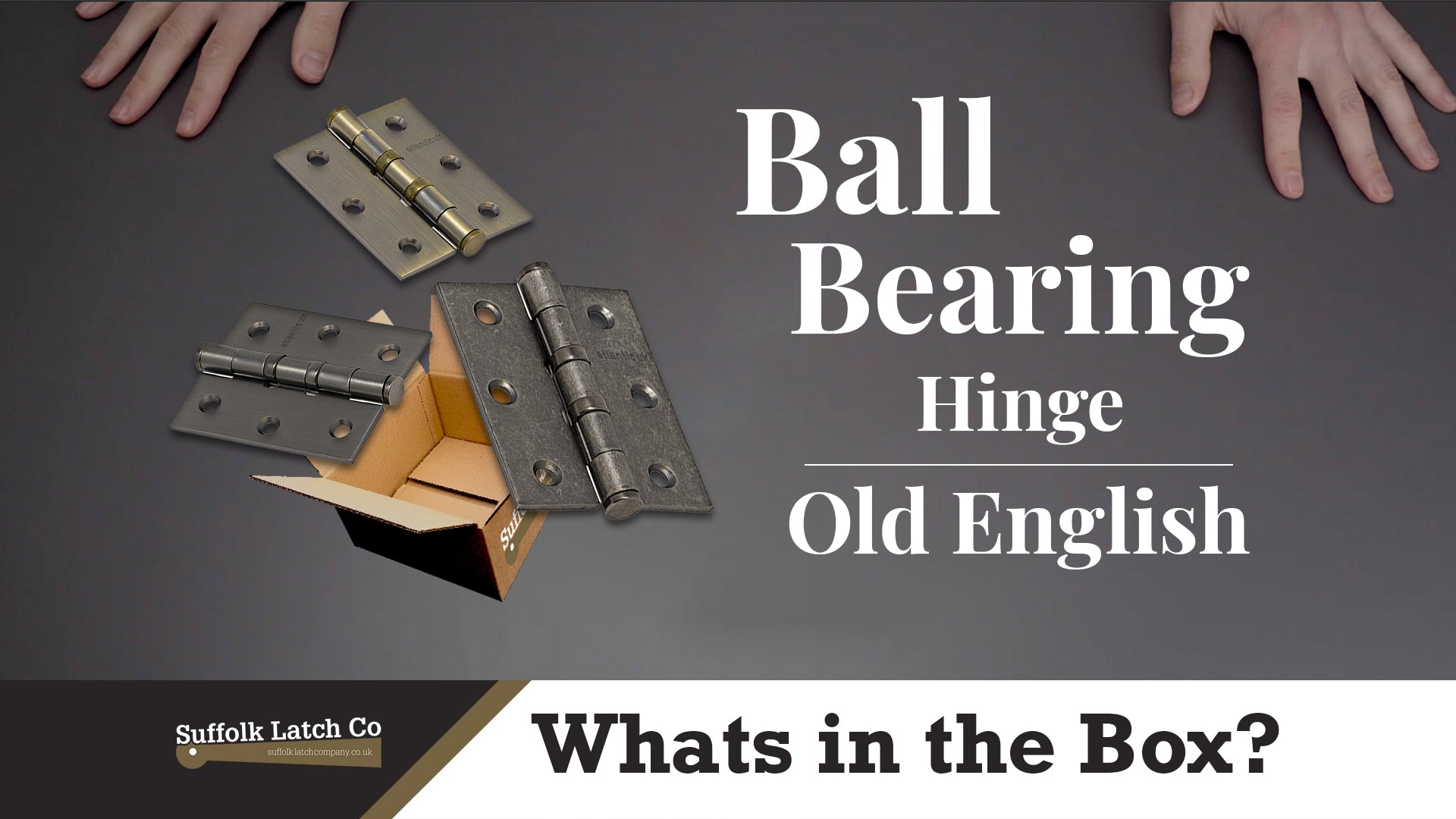 What's In The Box: Ball Bearing 3 inch Butt Hinges Old English Collection