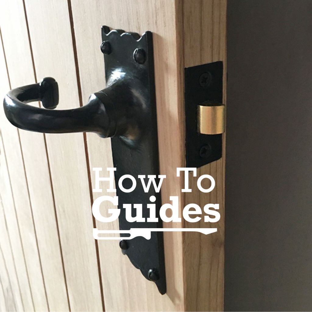 How To Fit A Tubular Latch